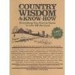 Storey’s Country Wisdom & Know-how