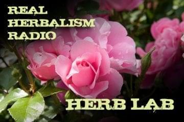 45.Herb Lab with Rose, News, Herbal 101 and a Preview