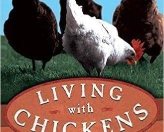 Living with Chickens by Jay Rossier
