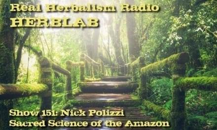 151.Herb Lab – Nick Polizzi – Sacred Science of the Amazon