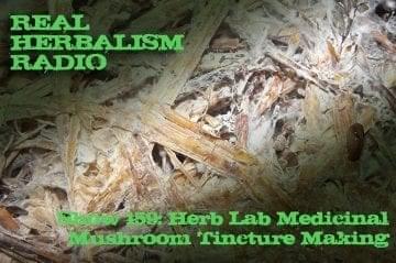 Show-159-Herb-Lab-Medicinal-Mushroom-Tincture-Making