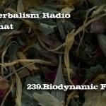 Sacred Blossom Farm Angel Tea in Background.Real Herbalism Radio. Herb Chat.239.Biodynamic Farming