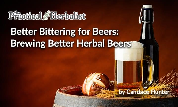 Better Bittering for Beers: Brewing Better Herbal Beers